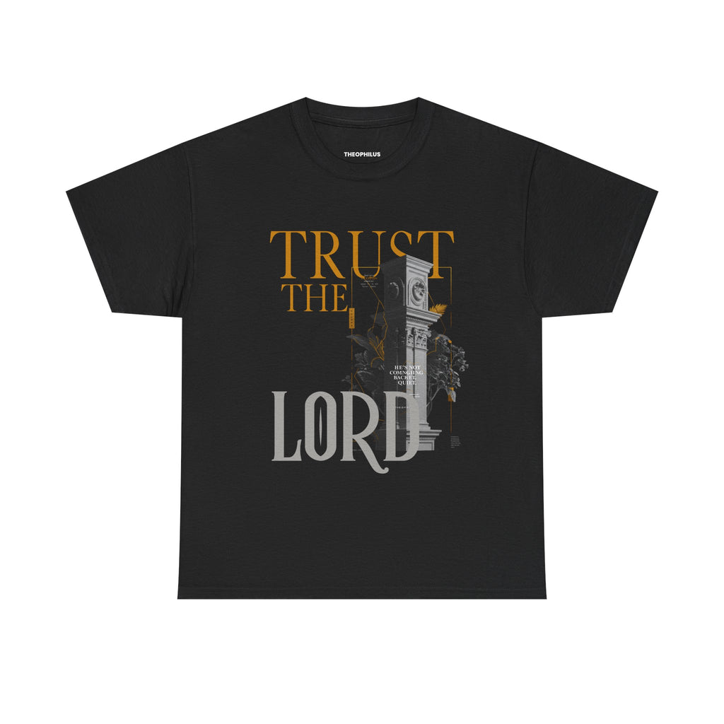 Trust the lord | 025 Heavy Cotton Tee